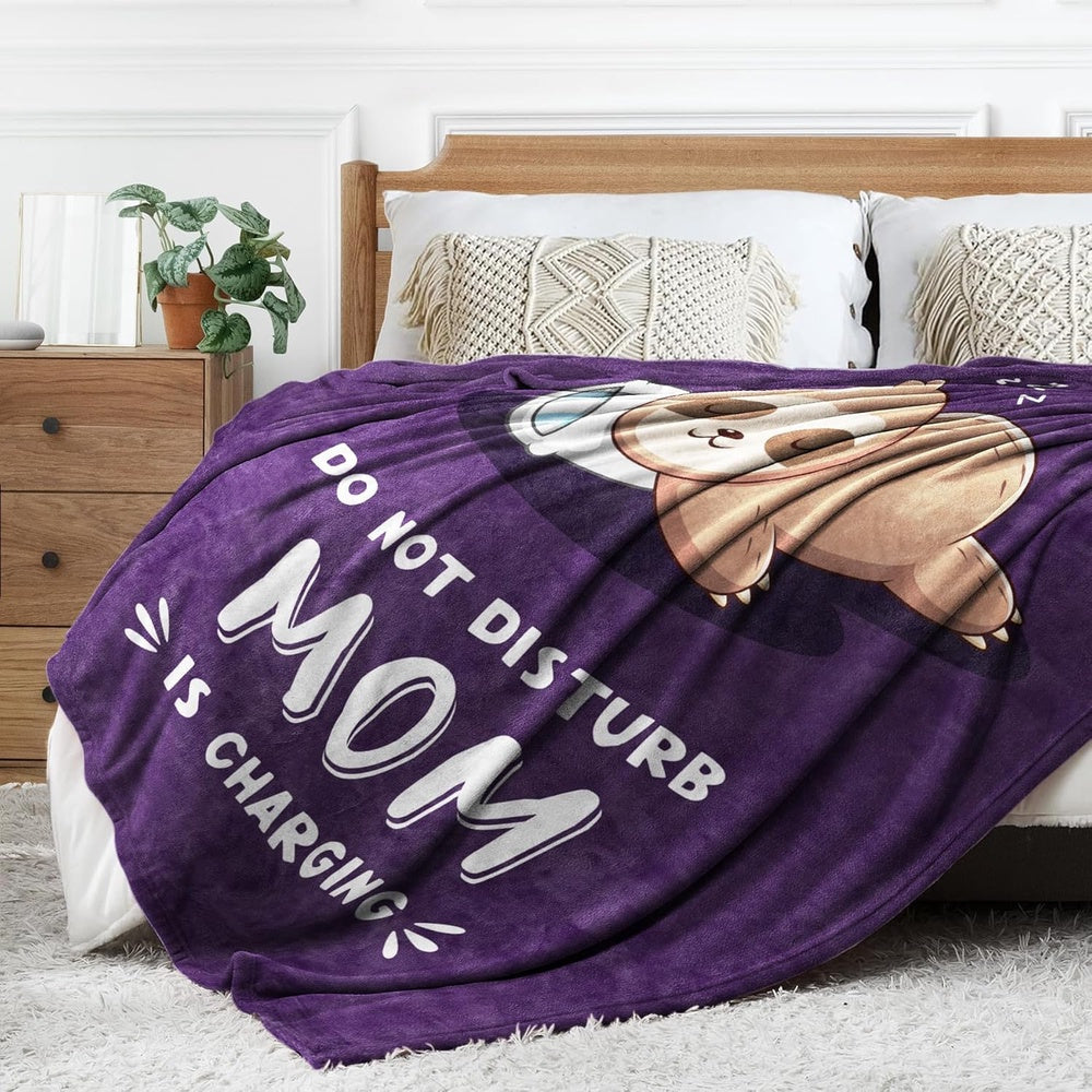 Do Not Disturb Mom Is Charging Sloth Blanket