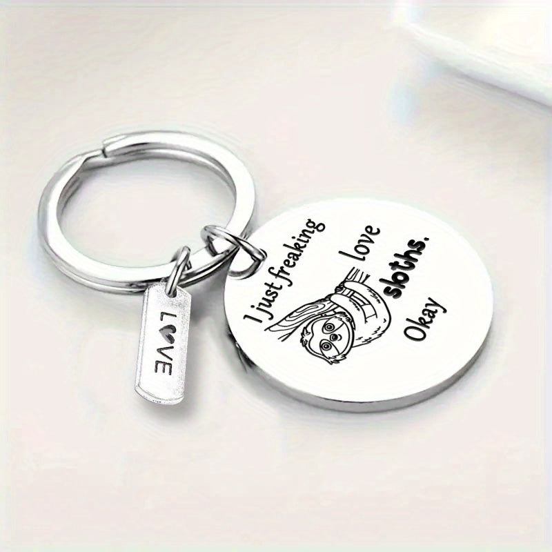 I Just Freaking Love Sloths Keyring