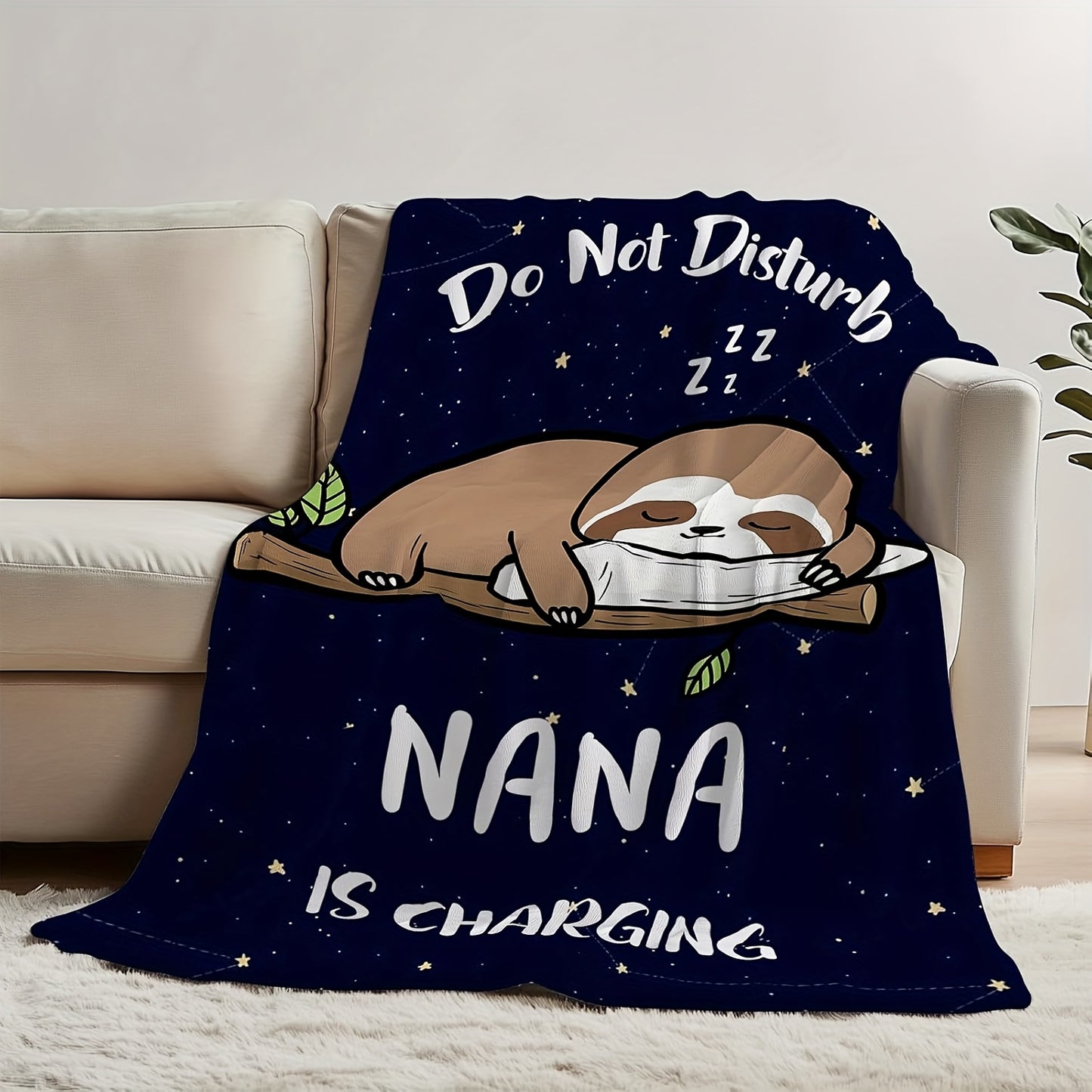 Do Not Disturb Nana Is Charging Blanket