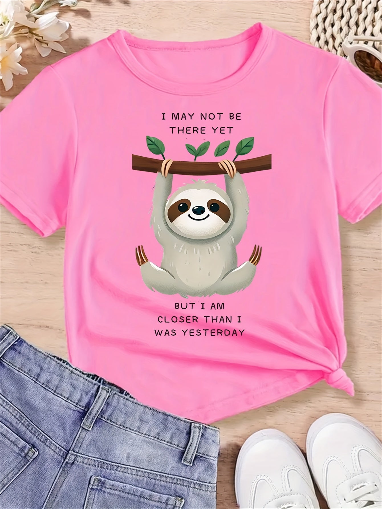 I May Not Be There Yet Sloth T-Shirt