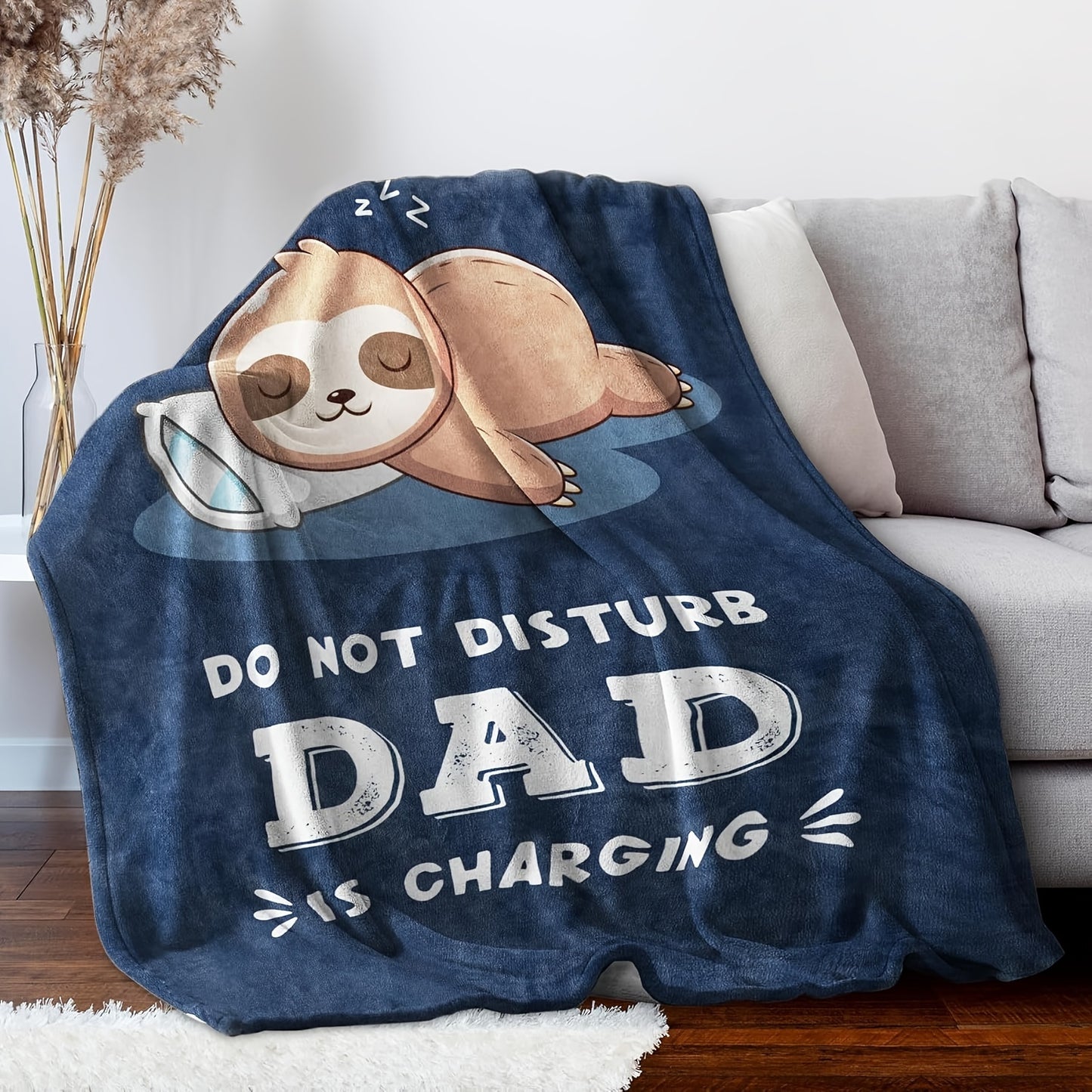 Do Not Disturb Dad Is Charging Sloth Blanket