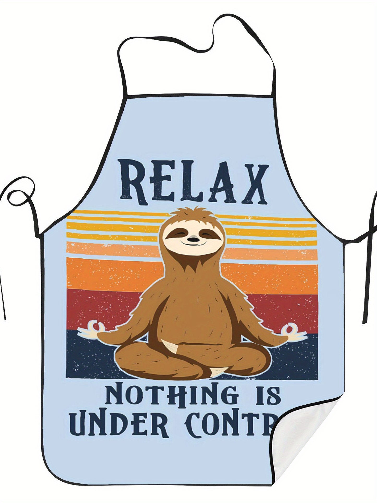 Relax Nothing Is Under Control Sloth Yoga Apron
