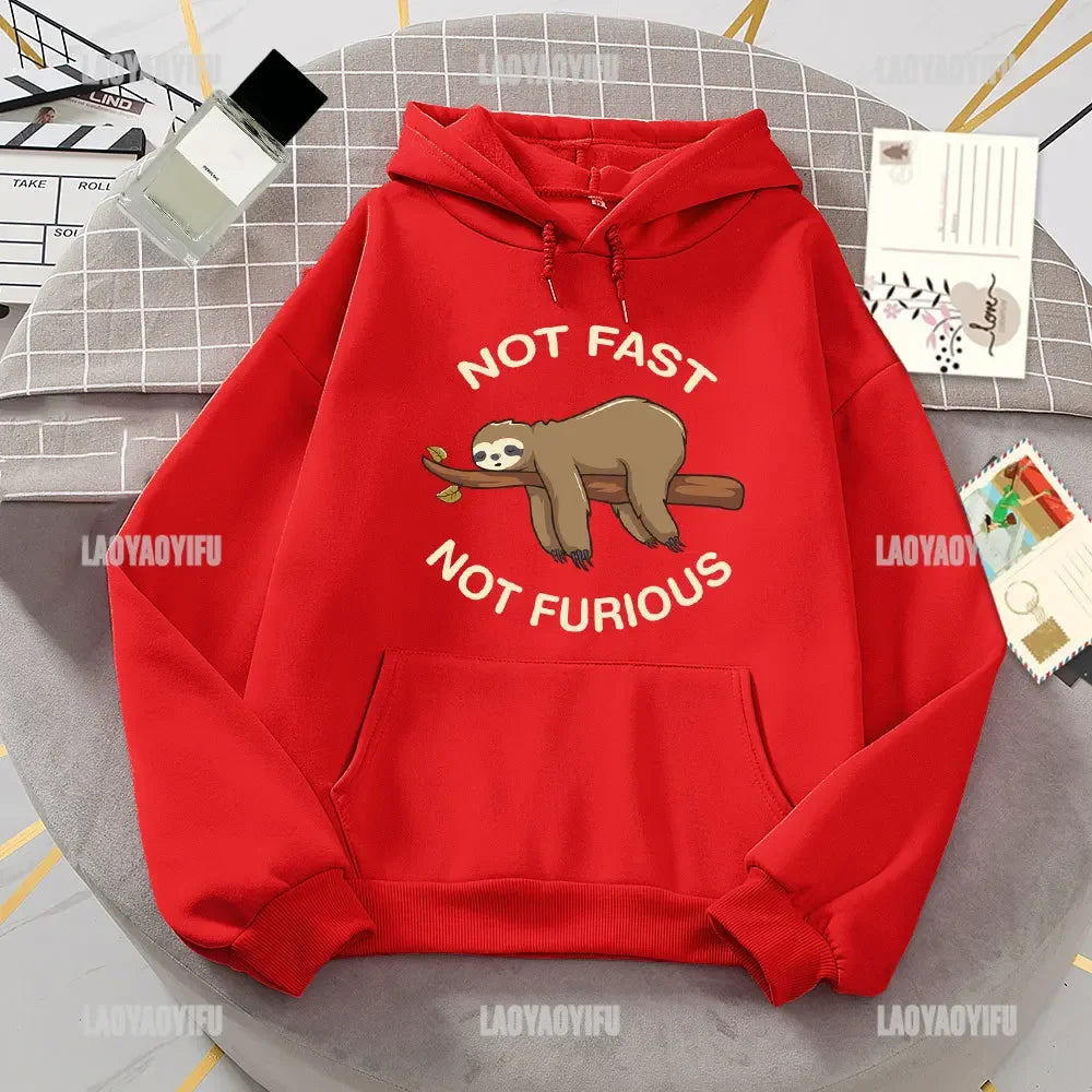 Not Fast Not Furious Sloth Hoodie