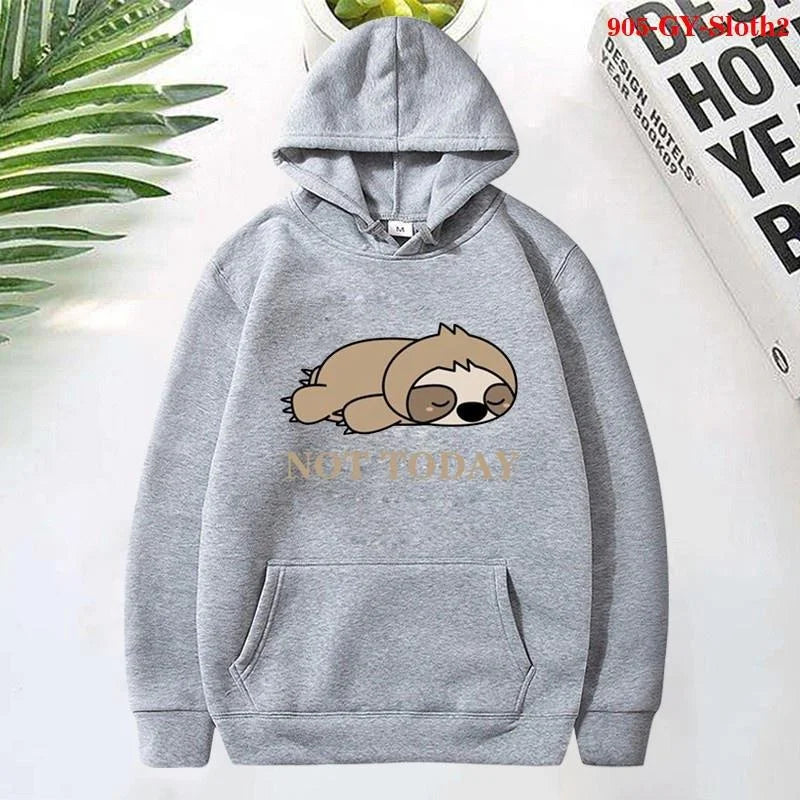 Not Today Sloth Hoodie