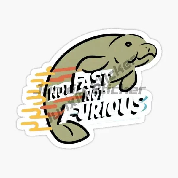 Not Fast Not Furious Sloth Sticker