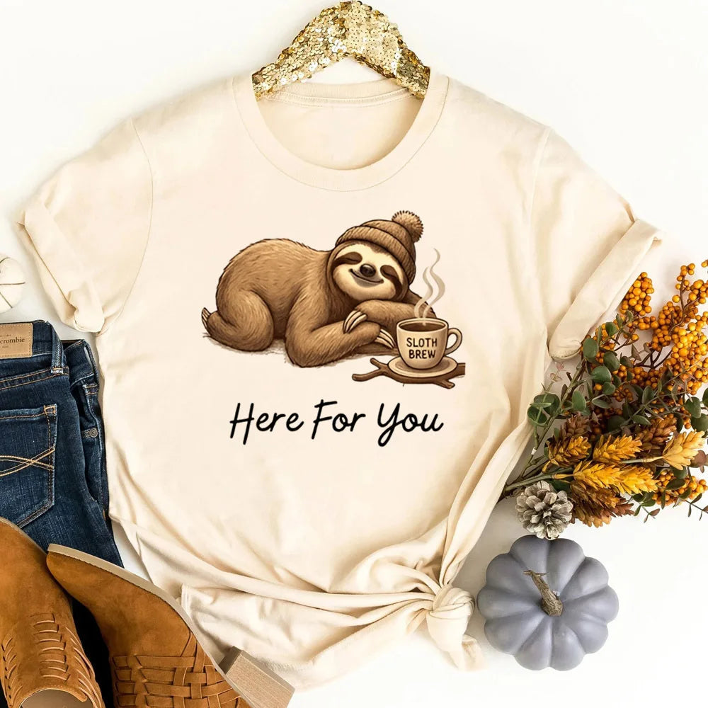 Here For You Sloth T-Shirt
