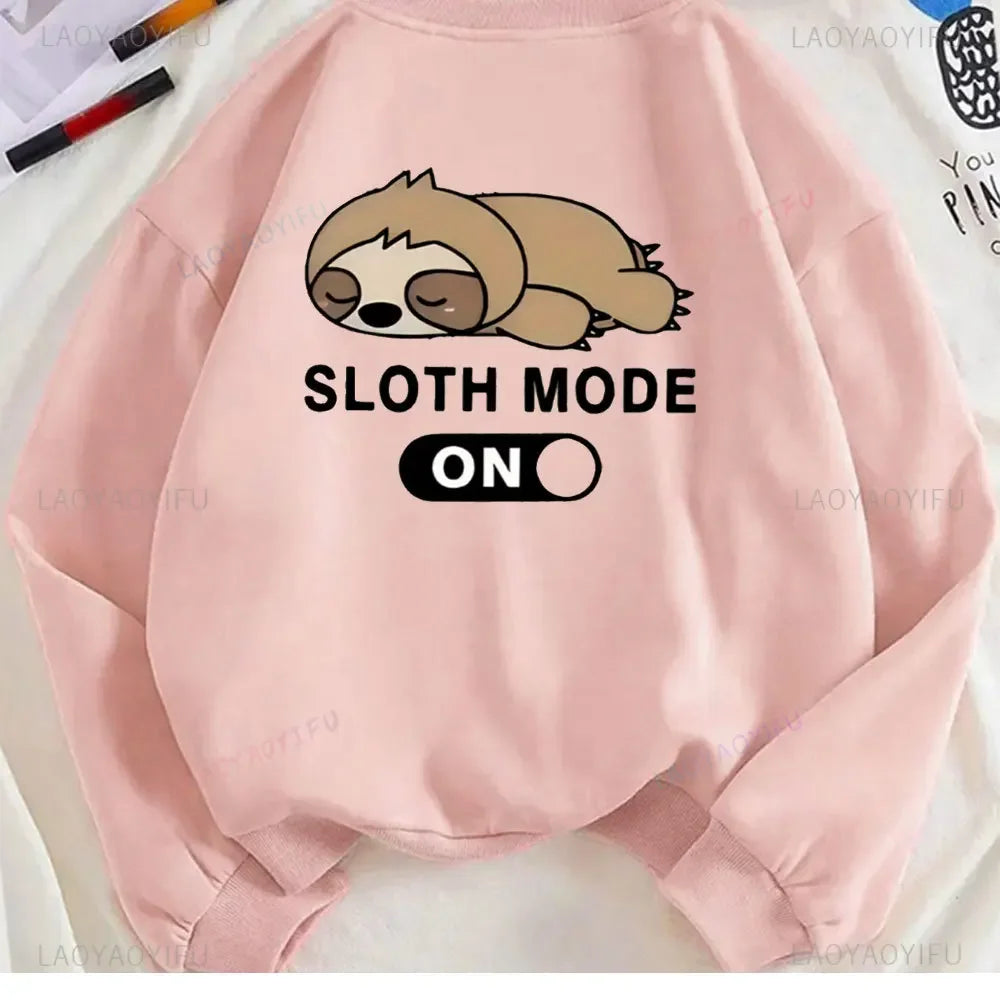 Sloth Mode On Sweatshirt