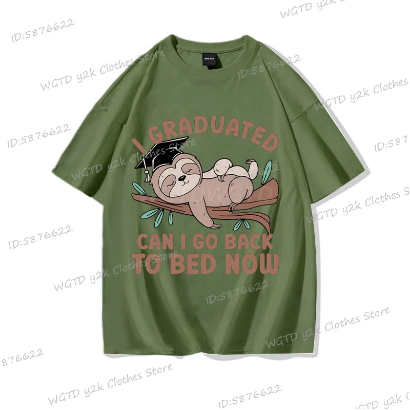 I Graduated Can I Go Back To Bed Now T-Shirt