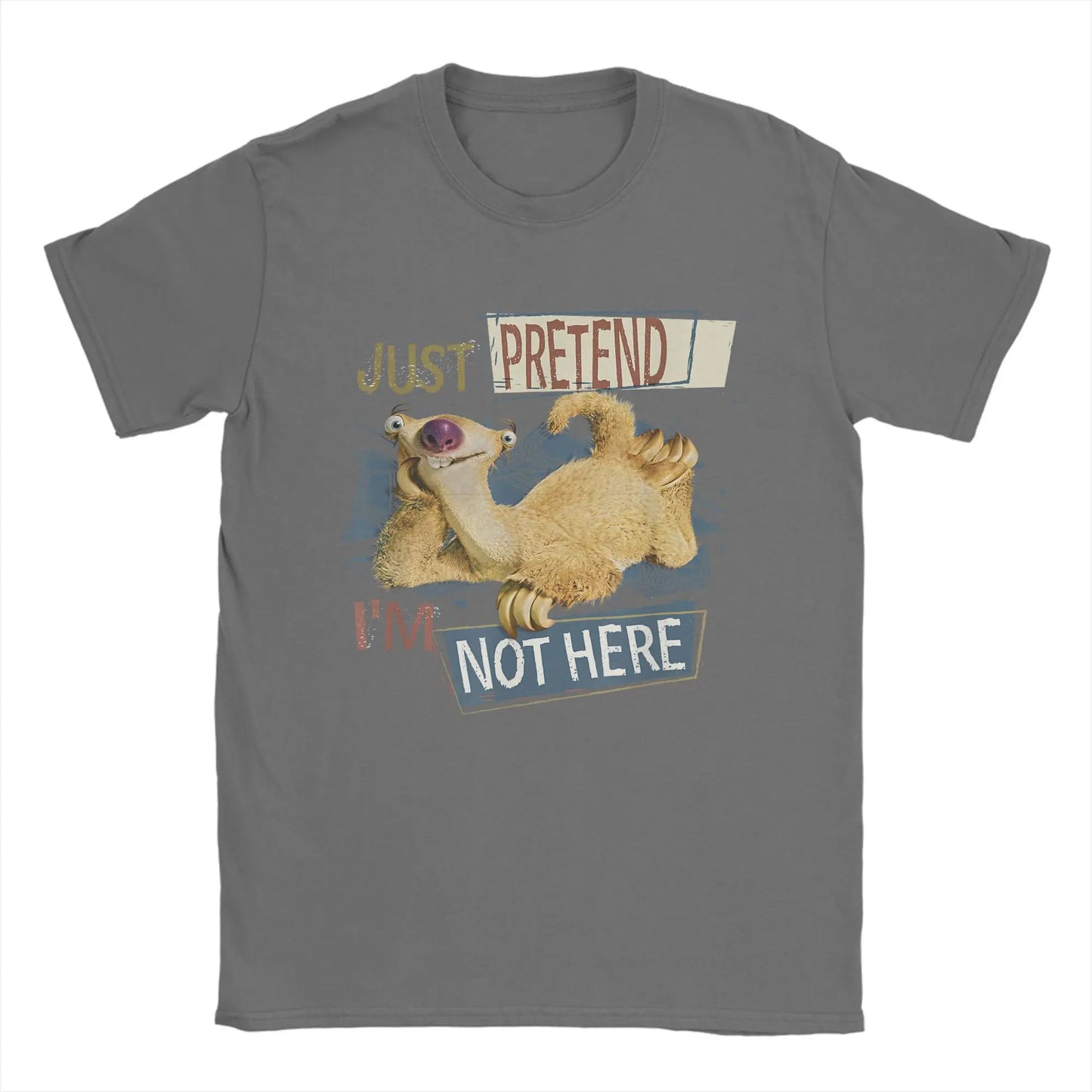 Just Pretend I'm Not Here T-Shirt