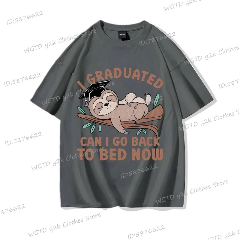 I Graduated Can I Go Back To Bed Now T-Shirt
