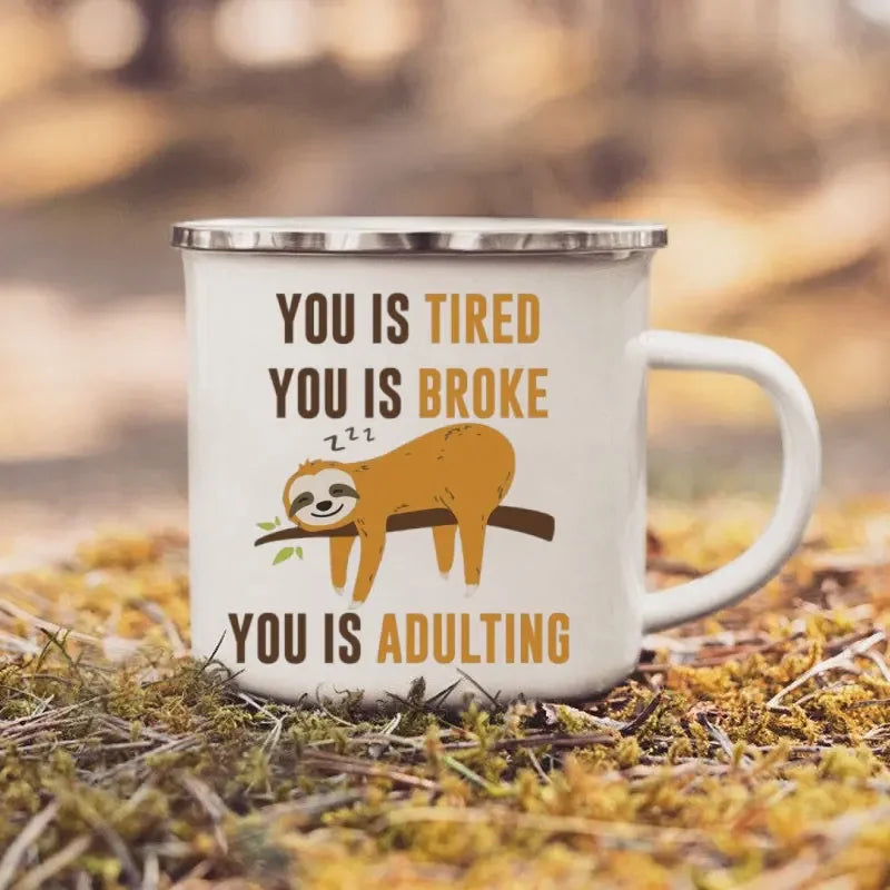 You Is Adulting Sloth Enamel Mug