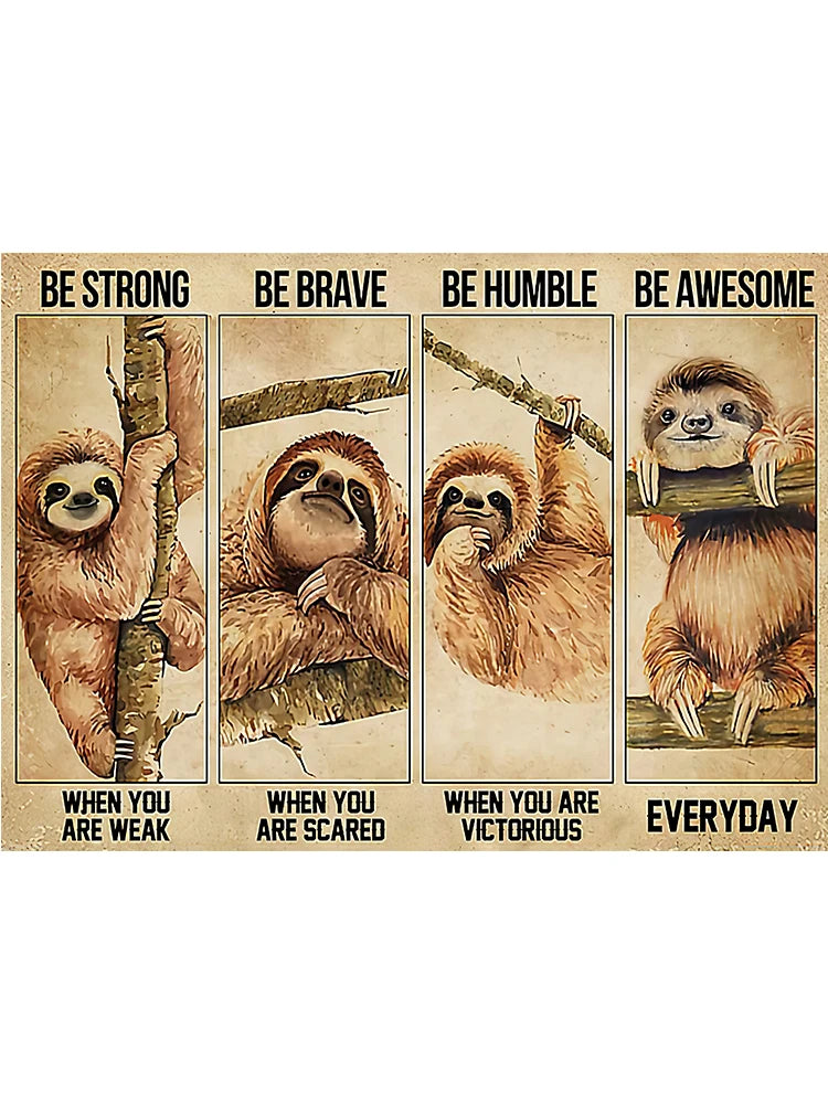 Sloth Motivational Quote Poster
