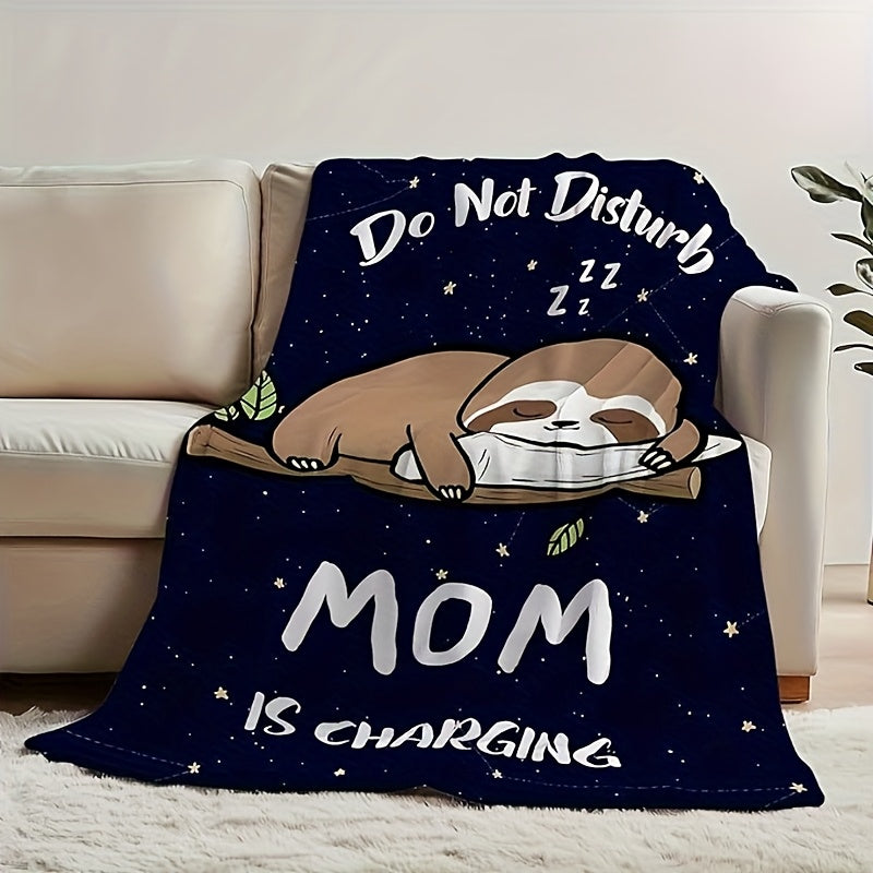 Do Not Disturb Mom Is Charging Sloth Charging