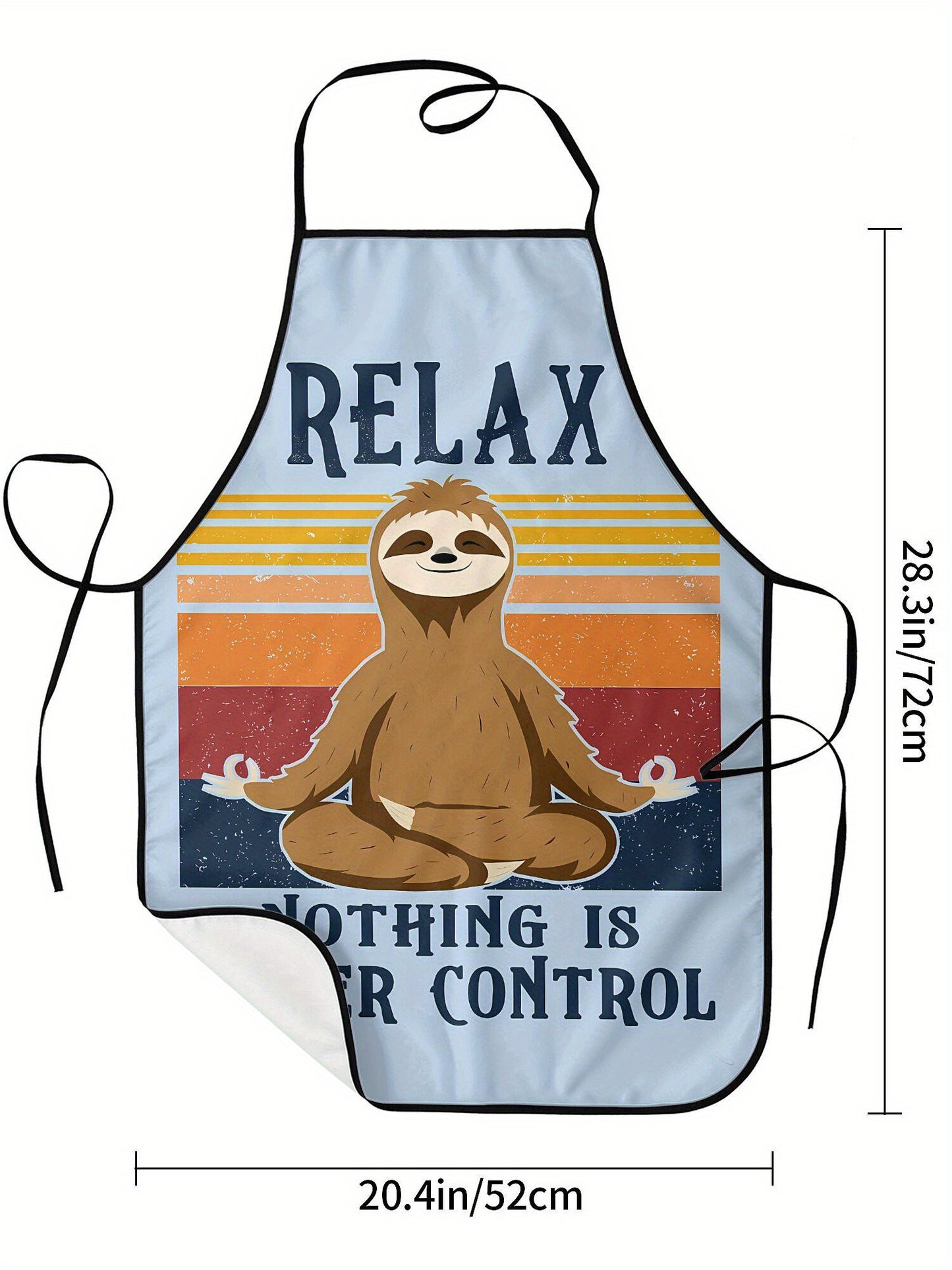 Relax Nothing Is Under Control Sloth Yoga Apron