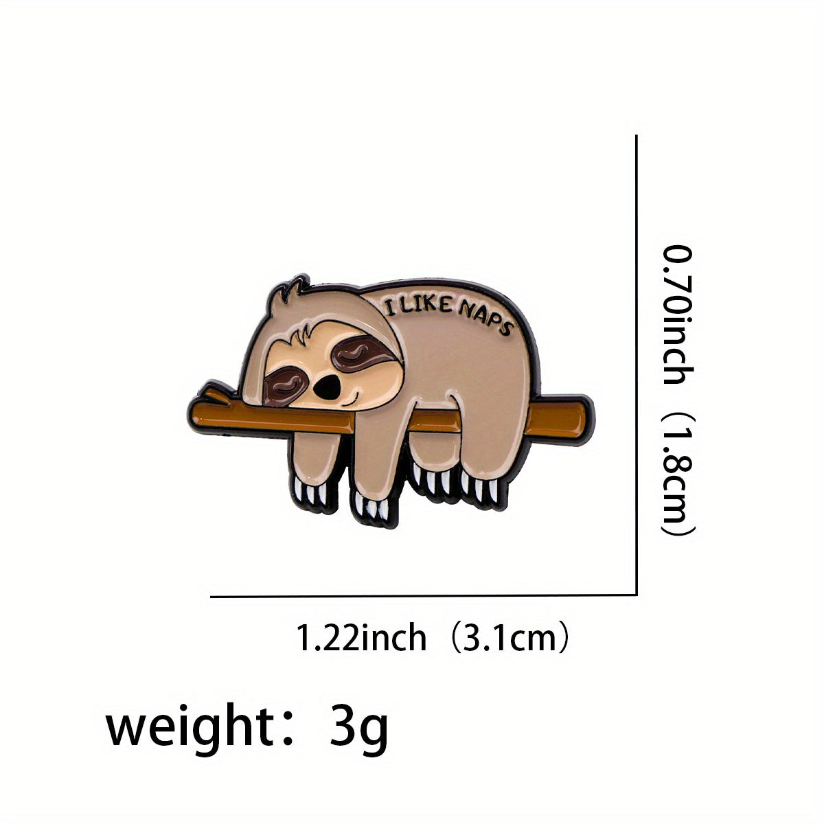 I Like Naps, Sleepy Sloth Enamel Pin