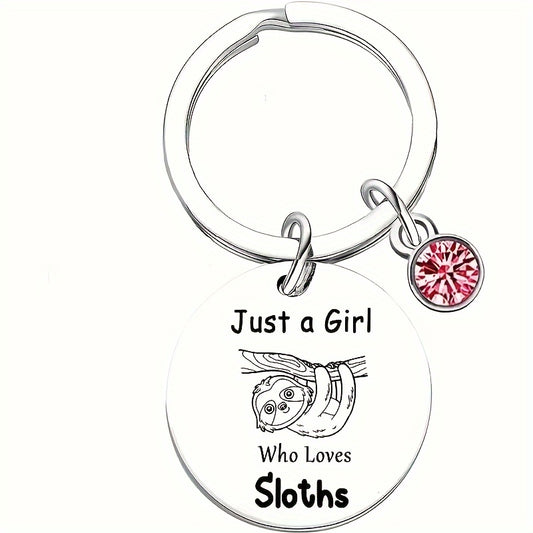 Just A Girl Who Loves Sloths Keychain