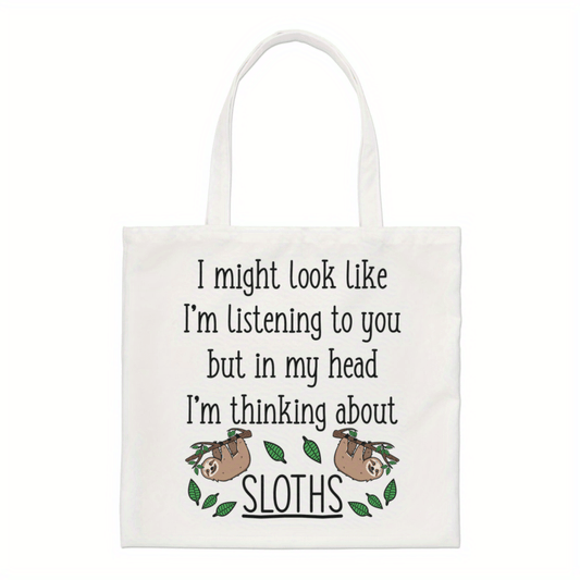 Sloth Quote Tote Bag