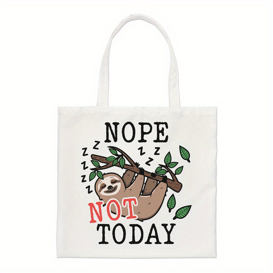 Nope Not Today Sloth Canvas Tote Bag