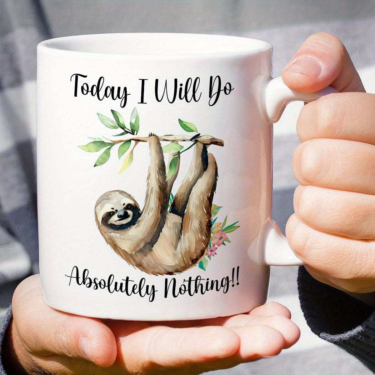 Today I Will Do Absolutely Nothing Sloth Mug