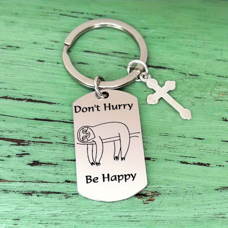 Don't Hurry Be Happy Sloth Keychain