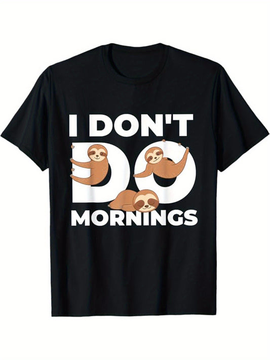 I Don't Do Mornings Sloth T-Shirt