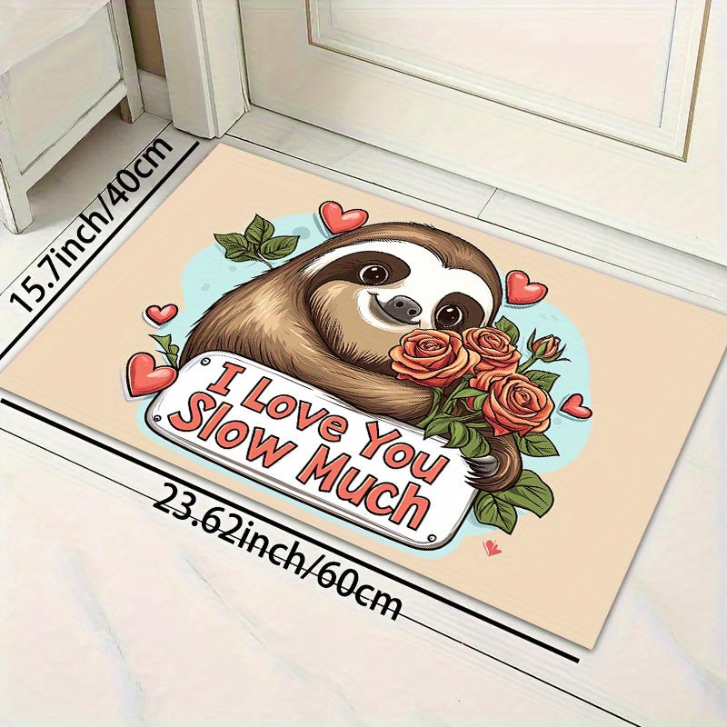 I Love You Slow Much Sloth and Rose Design Door Mat