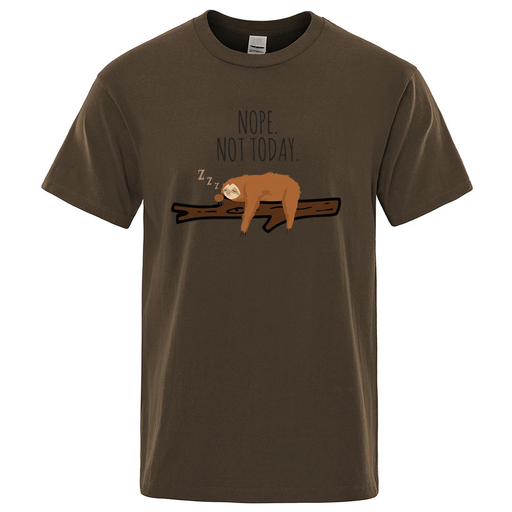 Nope Not Today Sloth T-Shirt