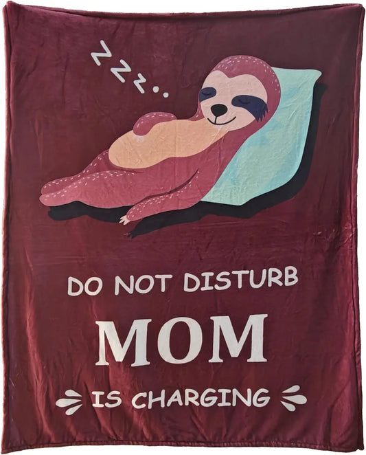 Do Not Disturb Mom Is Charging Blanket