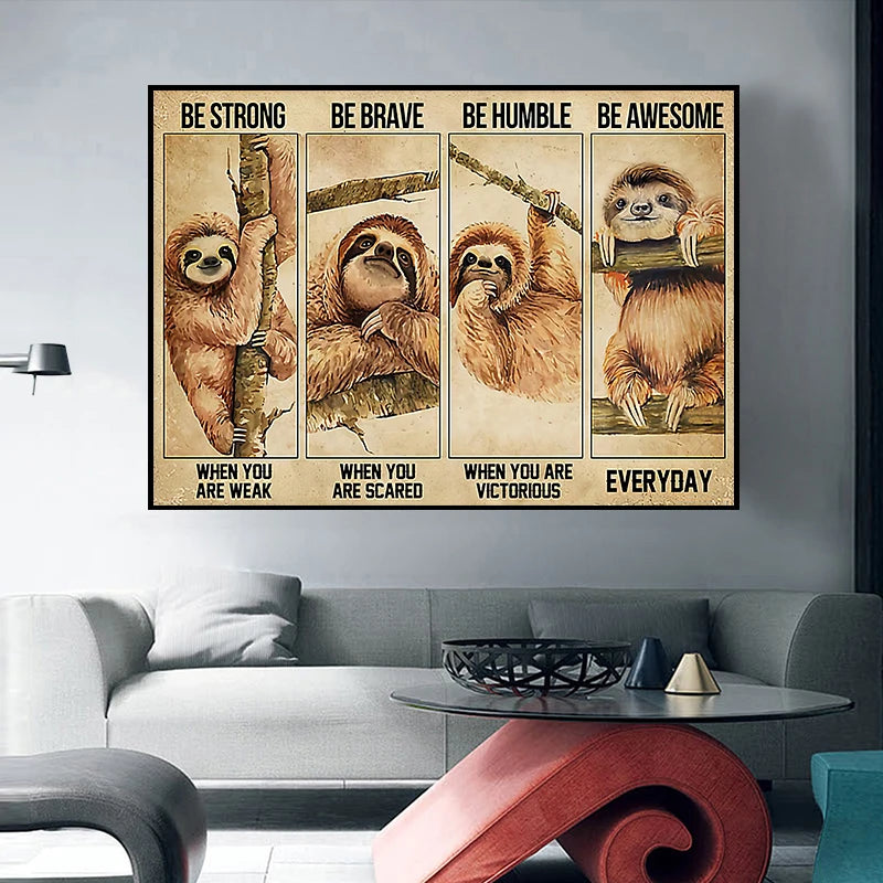 Sloth Motivational Quote Poster