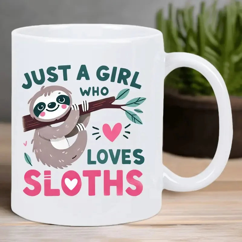 Just a Girl Who Loves Sloths Design Ceramic Mug