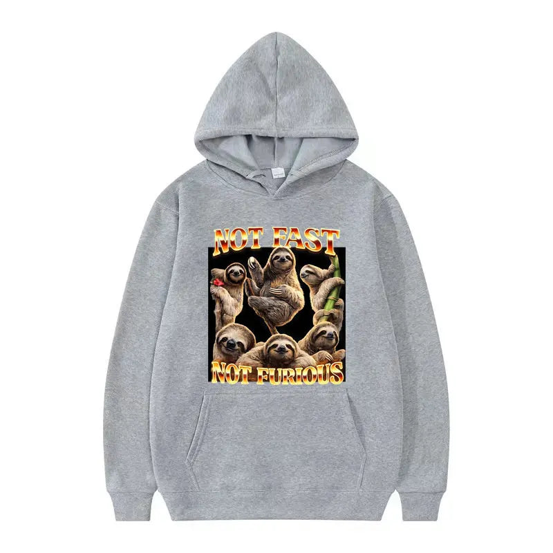 Not Fast Not Furious Sloth Hoodie