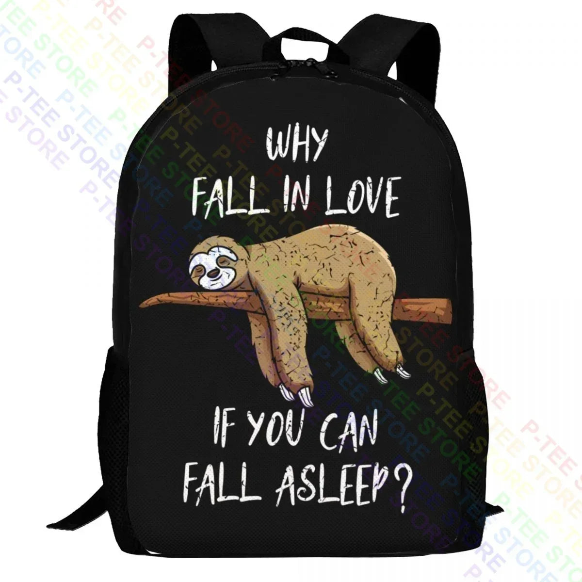 Why Fall In Love Sloth Backpack