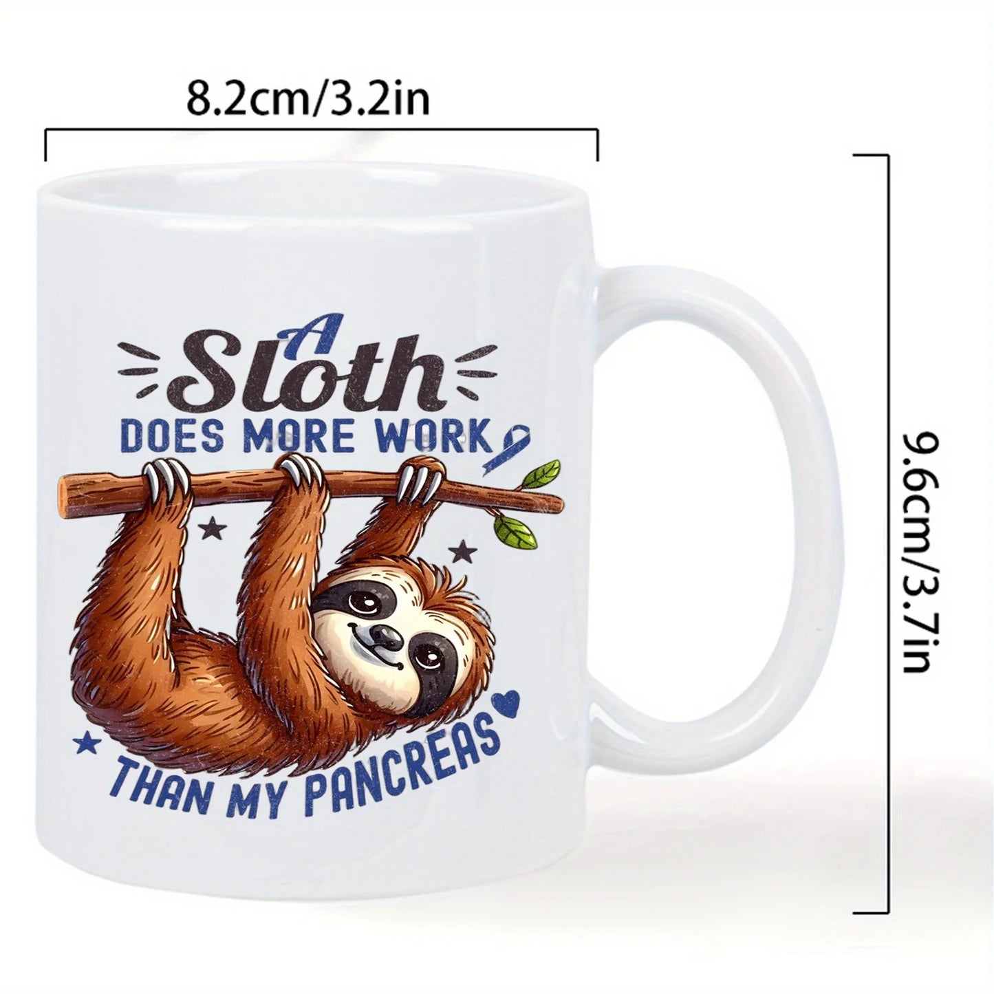 Sloth Does More Work Mug