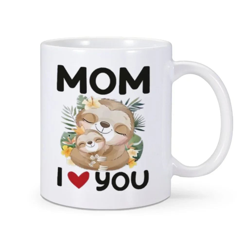 Mom I Love You Sloth Mug