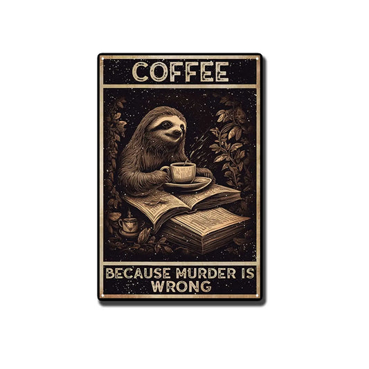 Coffee Sloth Metal Wall Art Sign