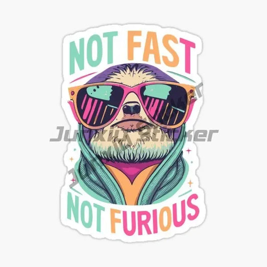 Not Fast Not Furious Sloth Sticker