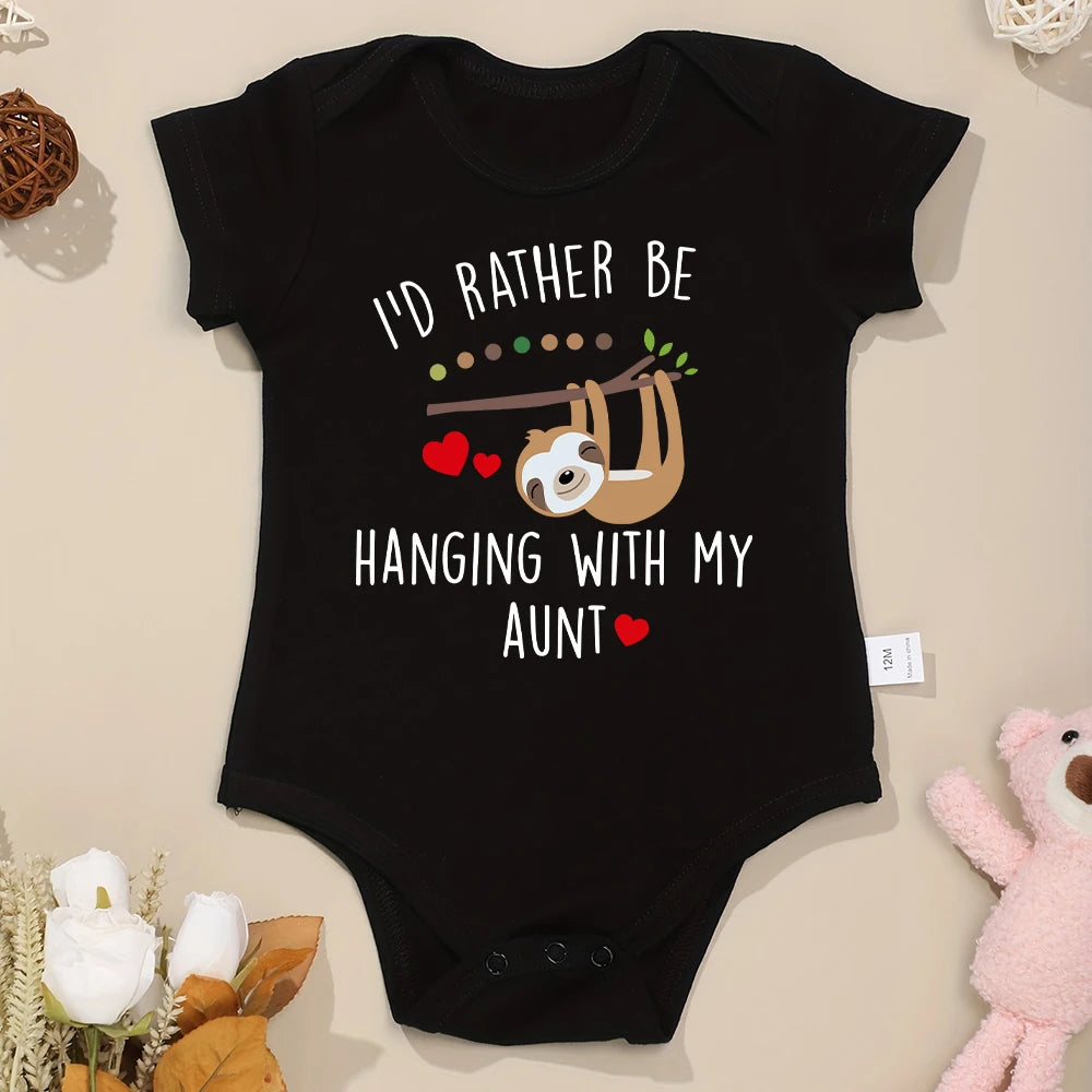 I'd Rather Be Hanging With My Aunt Sloth Romper