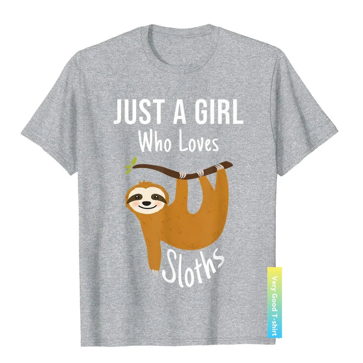 Just A Girl Who Loves Sloths T-Shirt