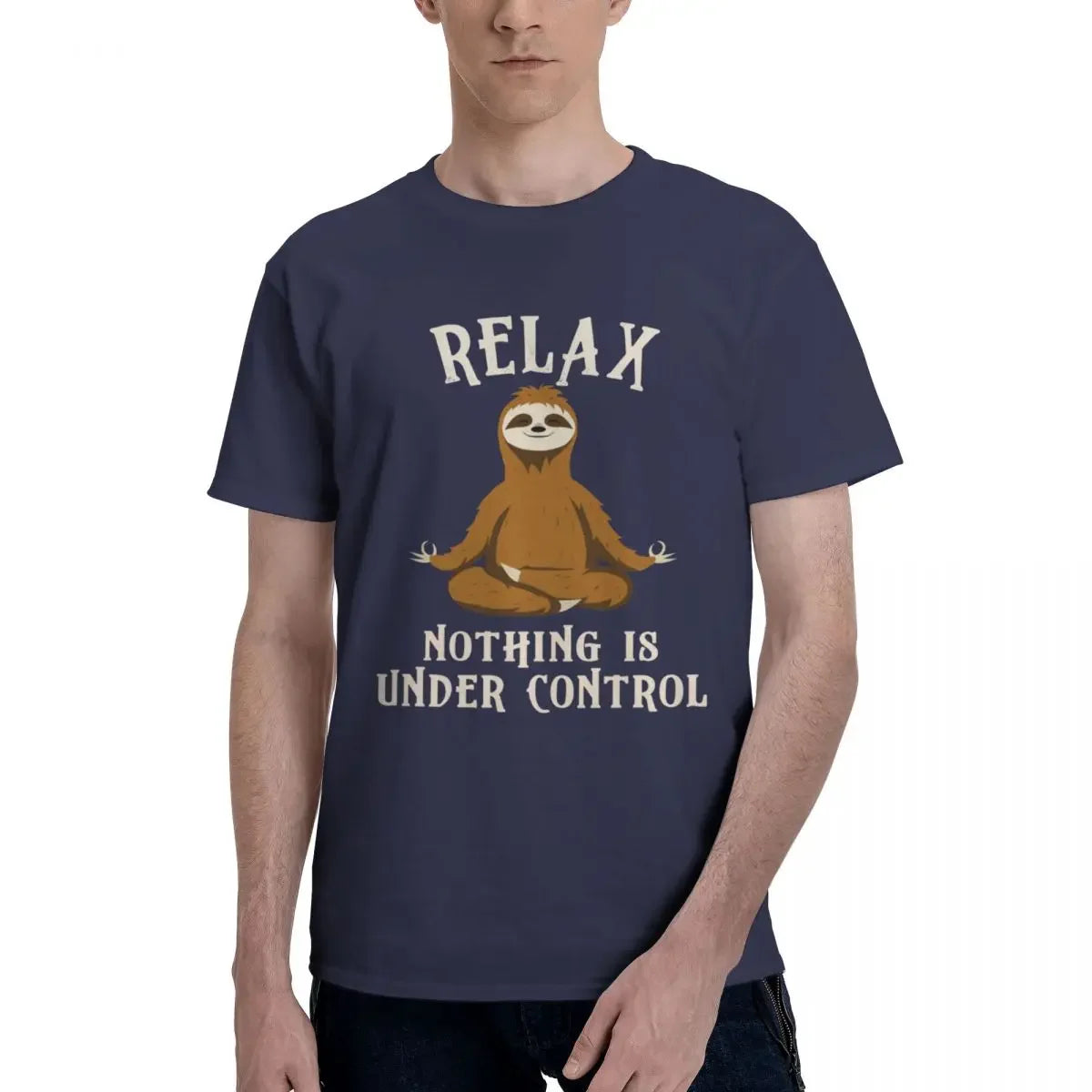 Relax Nothing Is Under Control Sloth T-Shirt