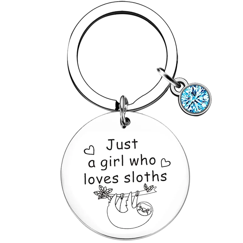 Just A Girl Who Loves Sloths Keyring