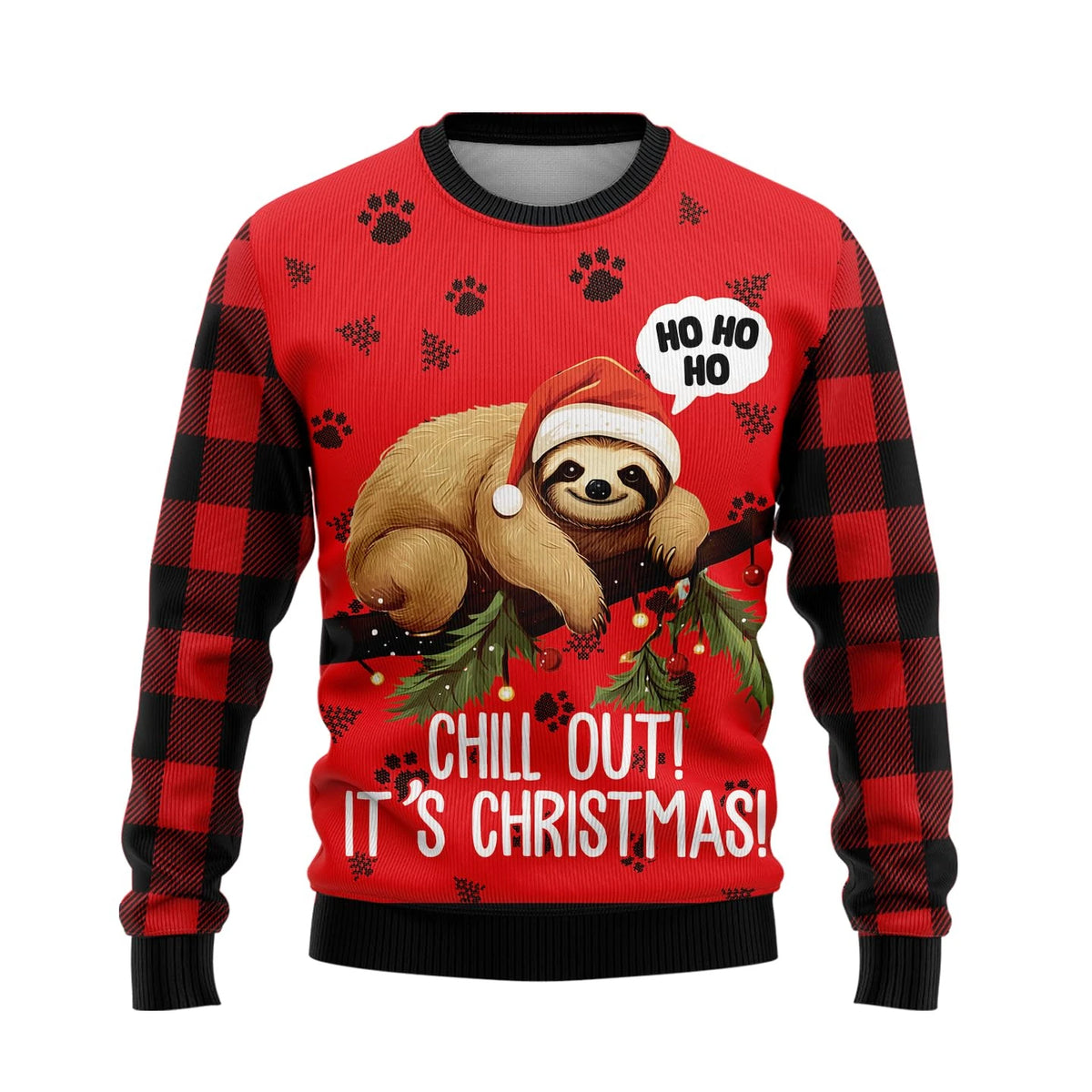 Chill Out It's Christmas Sloth Sweater