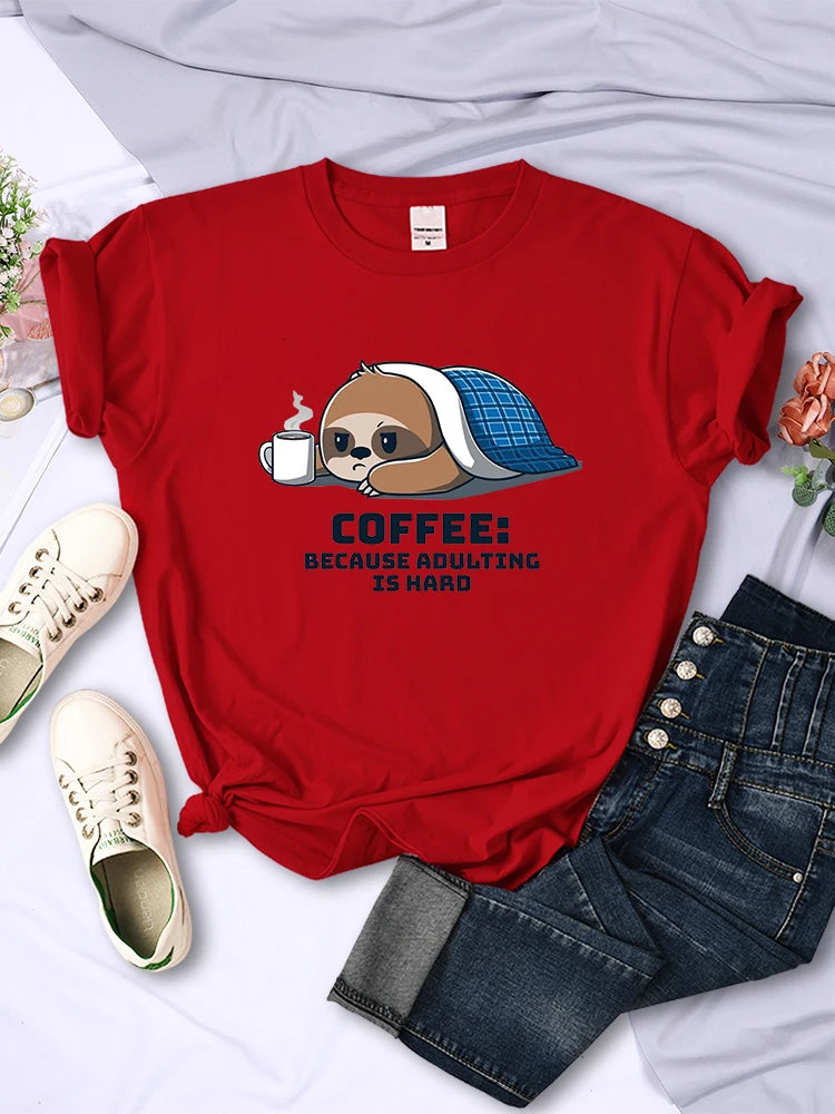 Coffee because Adulting Is Hard Sloth T-Shirt