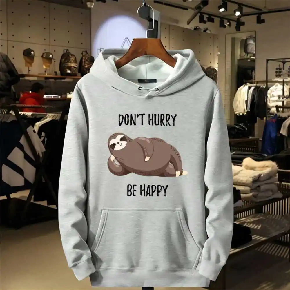 Don't Hurry Be Happy Sloth Hoodie