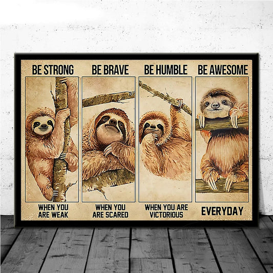 Sloth Motivational Quote Poster