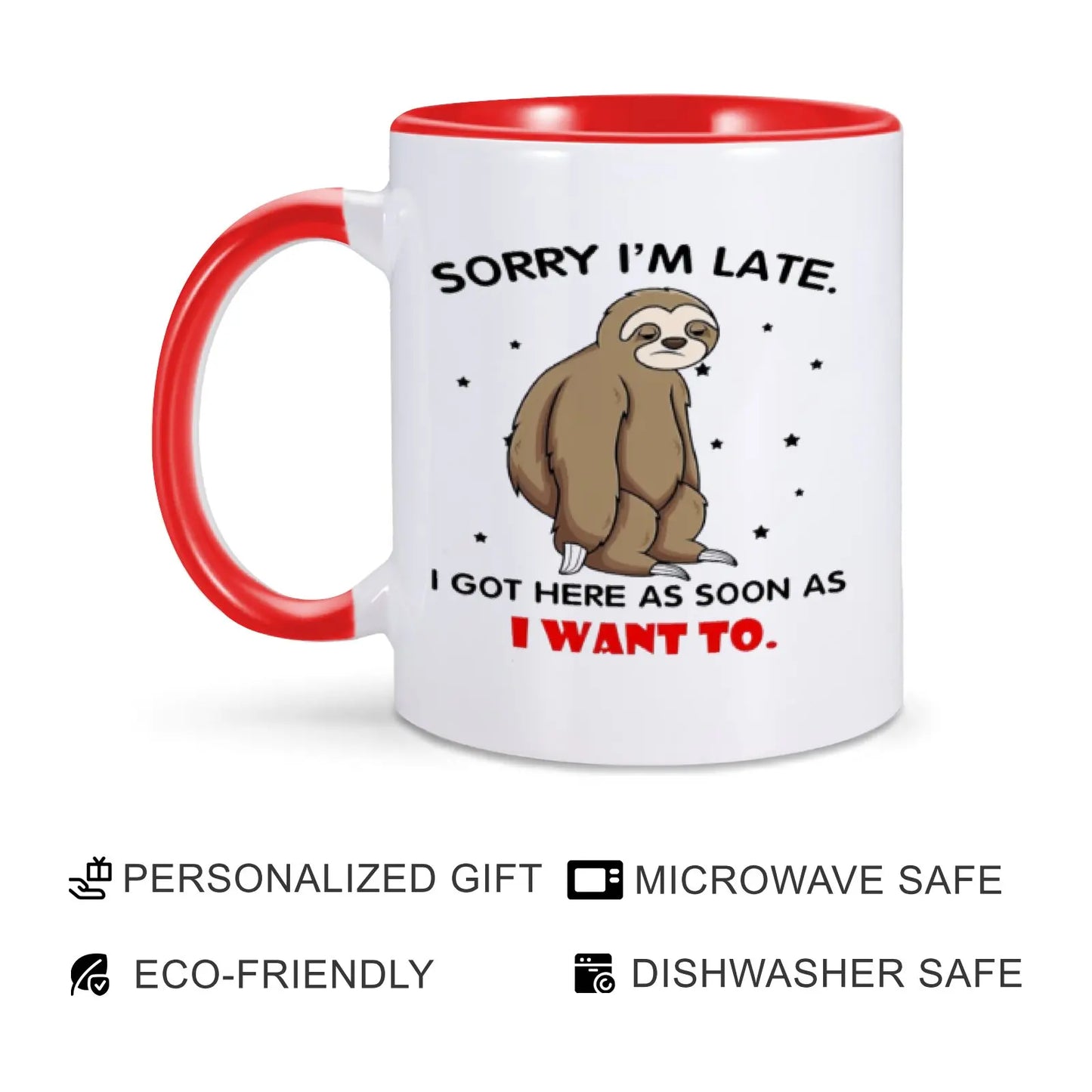 Sorry I’m Late Sloth Mug