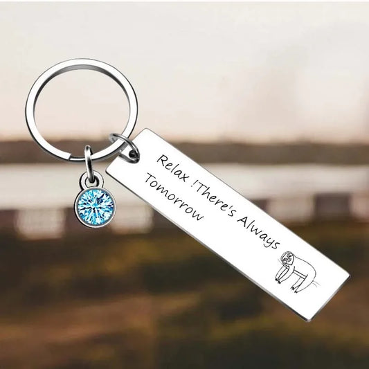 Relax there's always tomorrow Sloth Key Chain Ring