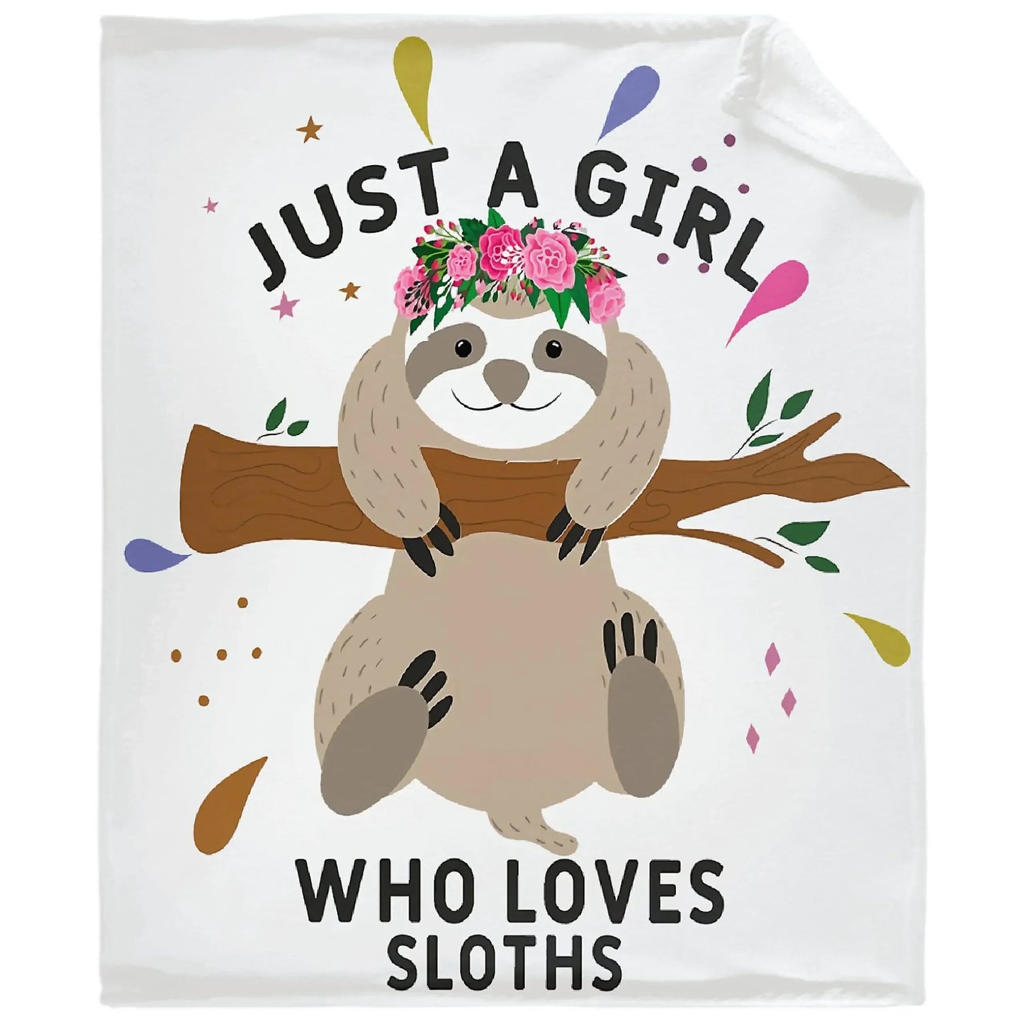 Assorted Just A Girl Who Loves Sloths Blankets