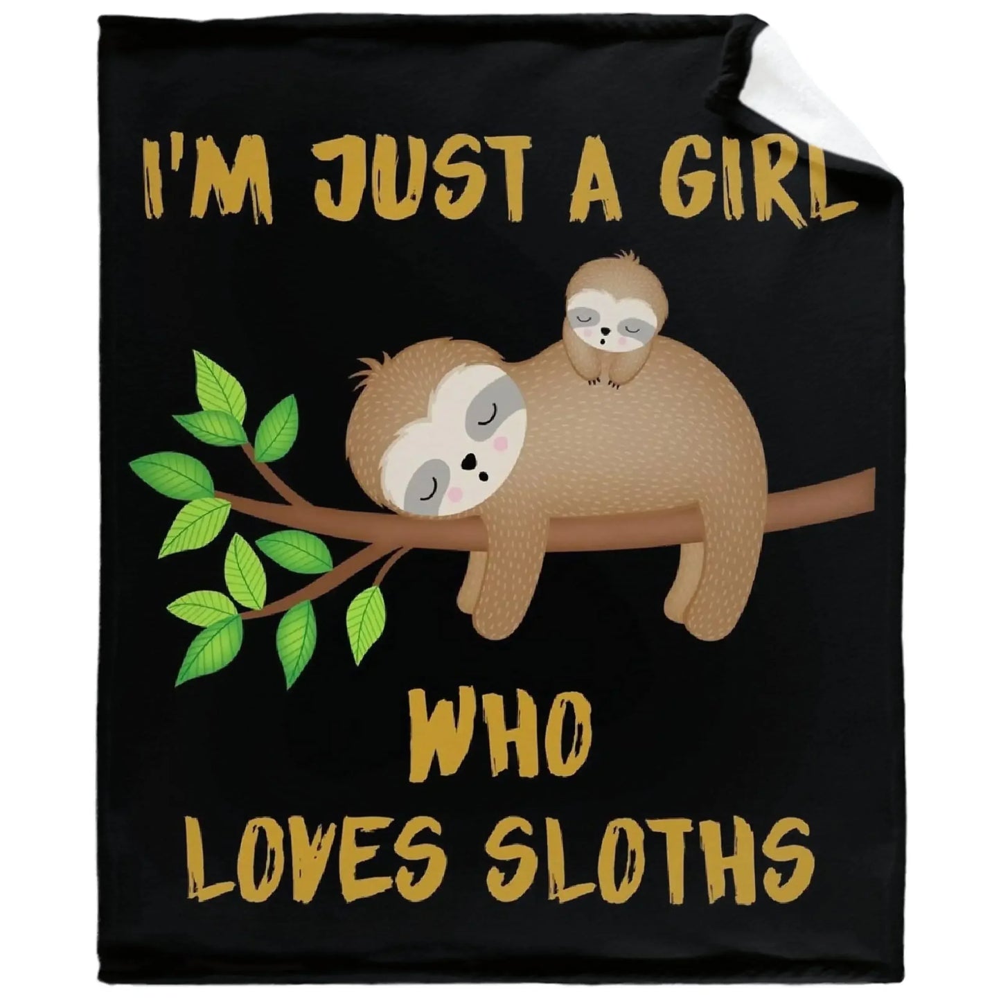 Assorted Just A Girl Who Loves Sloths Blankets