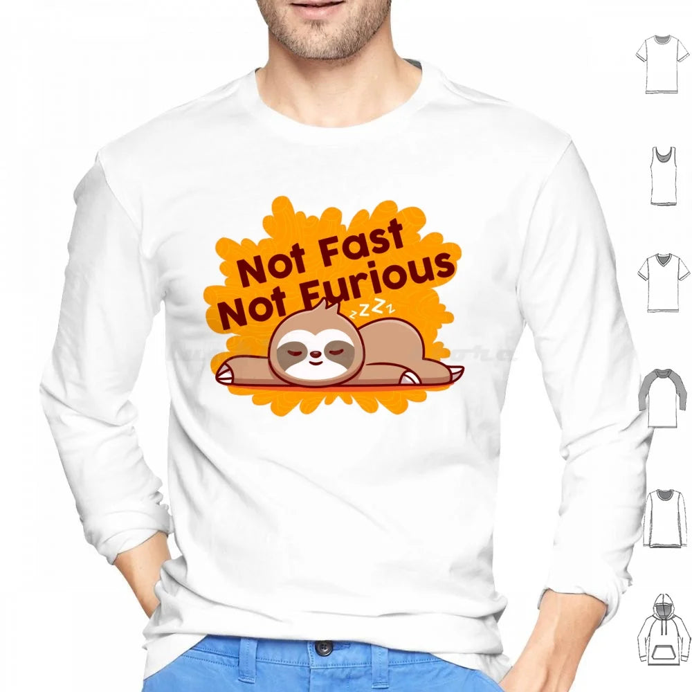 Not Fast Not Furious Sloth T-Shirt