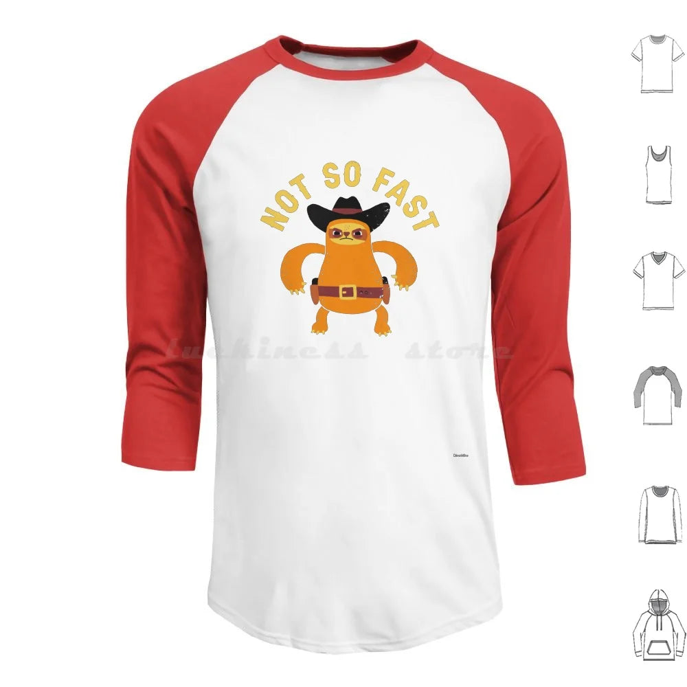 Not So Fast Sloth Long Sleeve T-Shirt